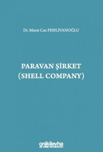 Paravan Şirket (Shell Company)