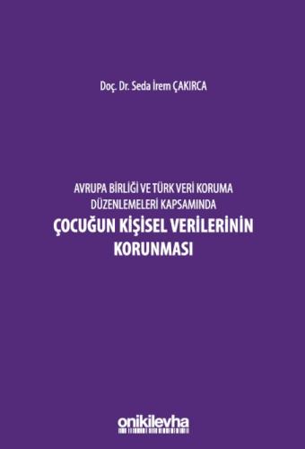 Çocuğun Kişisel Verilerinin Korunması