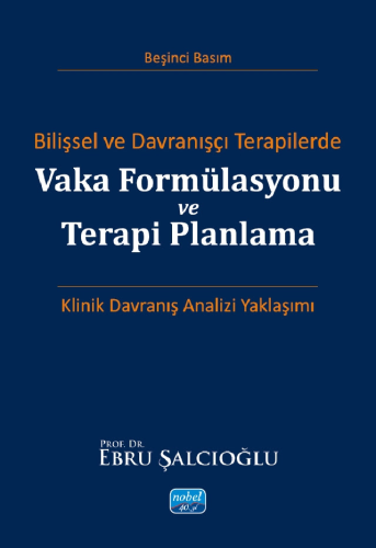 Vaka Formülasyonu ve Terapi Planlama