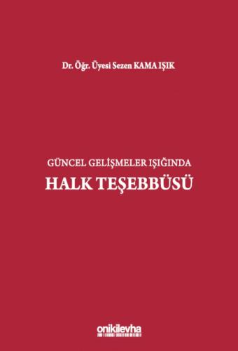 Güncel Gelişmeler Işığında Halk Teşebbüsü