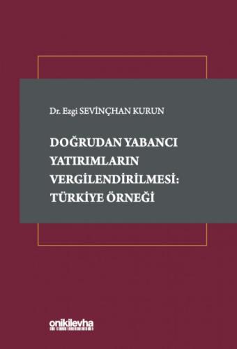 Doğrudan Yabancı Yatırımların Vergilendirilmesi