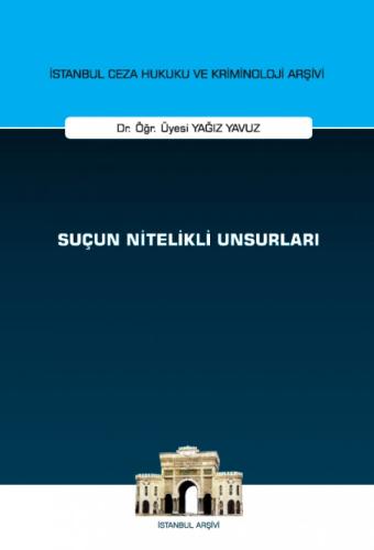 Suçun Nitelikli Unsurları