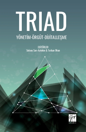 TRIAD Yönetim-Örgüt-Dijitalleşme