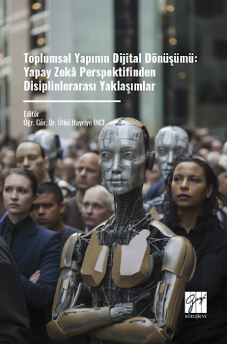 Toplumsal Yapının Dijital Dönüşümü