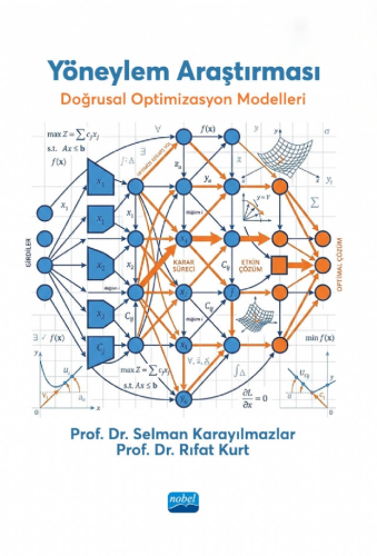 Üniversite Ders Kitapları - Yöneylem Araştırması - Selman Karayılmazla