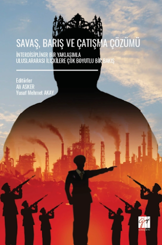 Savaş, Barış Ve Çatışma Çözümü