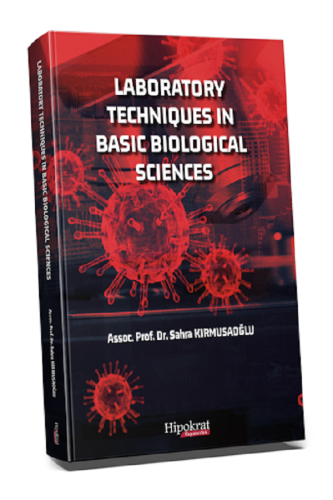 - Hipokrat Kitabevi - Laboratory Techniques in Basic Biological Scienc