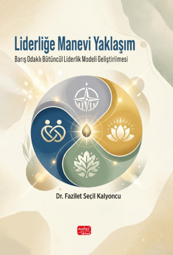 Liderliğe Manevi Yaklaşım