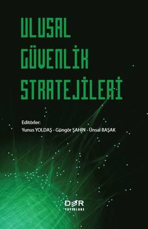 Genel Konular, - Der Yayınları - Ulusal Güvenlik Stratejileri
