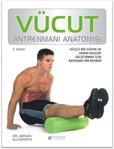Vücut Antrenmanı Anatomisi