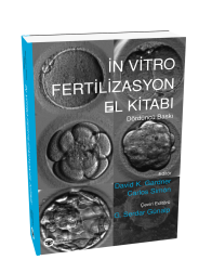İn Vitro Fertilizasyon El Kitabı David K. Gardner