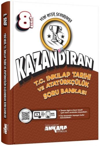 Ankara Yayıncılık 8. Sınıf T.C İnkılap Tarihi ve Atatürkçülük Kazandır
