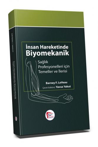 Tıp Kitapları, - Hipokrat Kitabevi - İnsan Hareketinde Biyomekanik