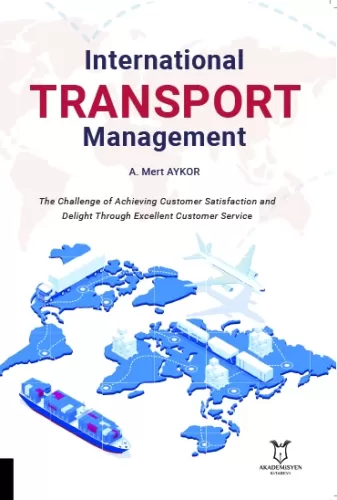 International Transport Management A. Mert Aykor