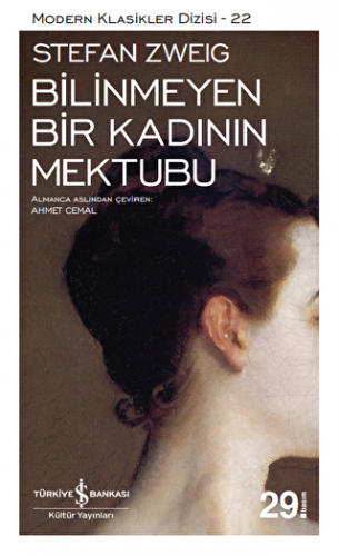 Bilinmeyen Bir Kadının Mektubu Stefan Zweig