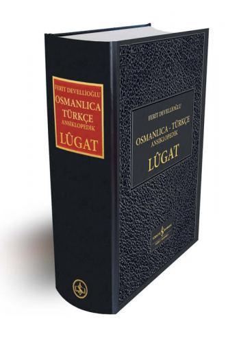 Osmanlıca-Türkçe Ansiklopedik Lûgat (Ciltli) Ferit Devellioğlu