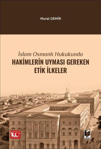 Hakimlerin Uyması Gereken Etik İlkeler