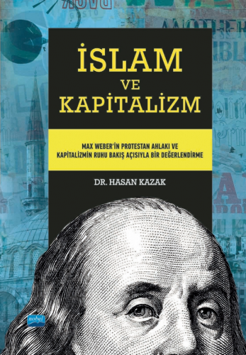 İslam ve Kapitalizm Hasan Kazak