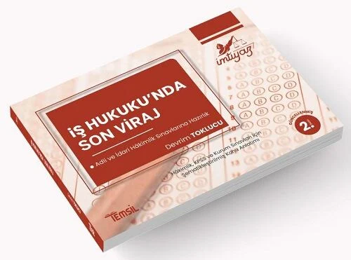 İş Hukukunda Son Viraj