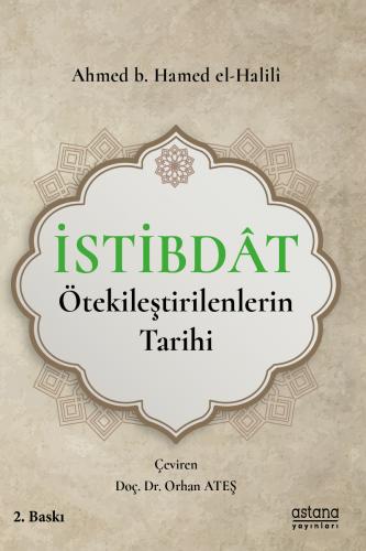 İstibdat Ötekileştirenlerin Tarihi Ahmet B. Hamad B. Süleyman El-Halil