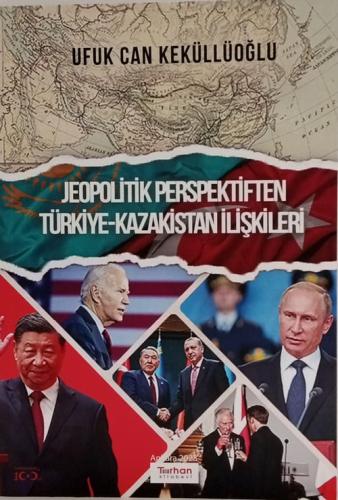 Jeopolitik Perspektiften Türkiye Ufuk Can Keküllüoğlu
