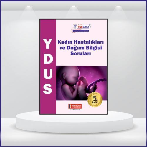 YDUS Kadın Hastalıkları ve Doğum Bilgisi Soruları
