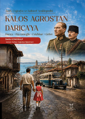Kalos Agros'tan Darıca'ya