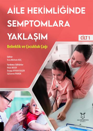 Aile Hekimliğinde Semptomlara Yaklaşım