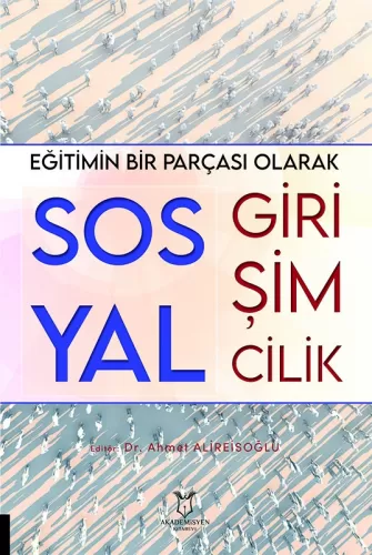 Eğitimin Bir Parçası Olarak Sosyal Girişimcilik