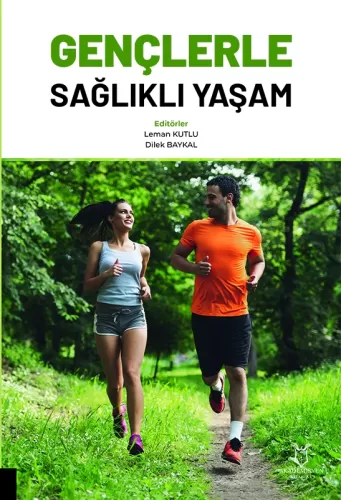 Gençerle Sağlıklı Yaşam Leman Kutlu