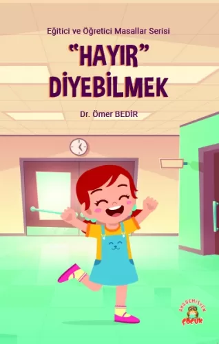 Hayır Diyebilmek