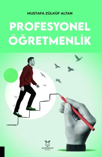 Profesyonel Öğretmenlik Mustafa Zülküf Altan