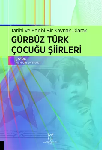 Gürbüz Türk Çocuğu Şiirleri