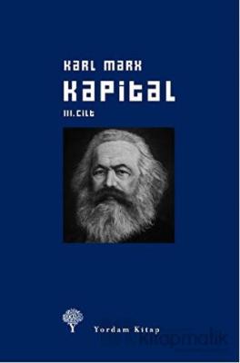 Kapital Cilt: 3 (Ciltli) Karl Marx