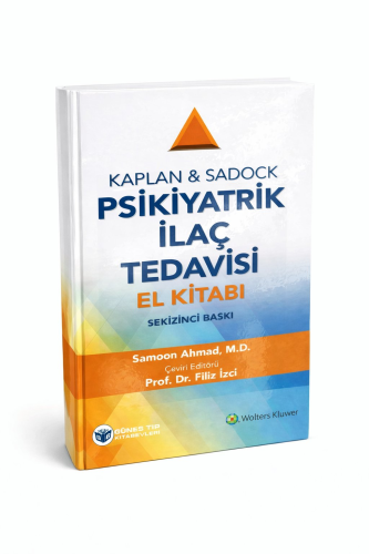 Kaplan ve Sadock Psikiyatrik İlaç Tedavisi El Kitabı