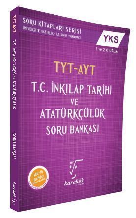 Karekök Yayınları AYT T.C. İnkılap Tarihi ve Atatürkçülük Soru Bankası
