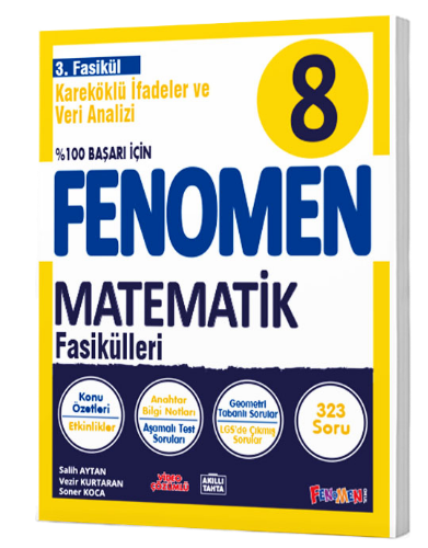 Fenomen Okul 8. Sınıf Fenomen Matematik 3. Fasikül Kareköklü İfadeler ve Veri Analizi