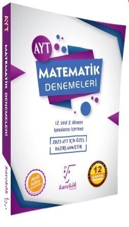 Karekök Yayınları 2023 AYT Matematik 12 Deneme Komisyon