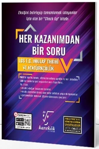 Karekök Yayınları 8. Sınıf LGS T.C. İnkılap Tarihi ve Atatürkçülük Her