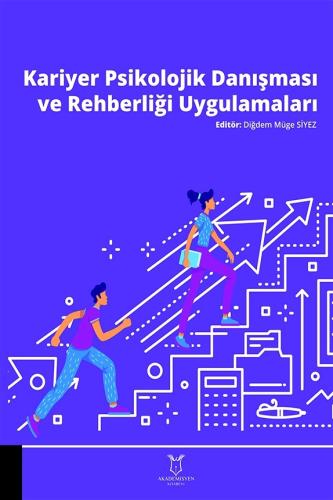 Kariyer Psikolojik Danışması ve Rehberliği Uygulamaları Diğdem Müge Si