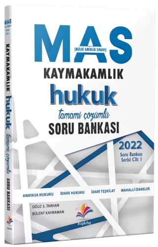 Dizgi Kitap 2022 MAS Kaymakamlık HUKUK Soru Bankası Çözümlü Oğuz S. Ta