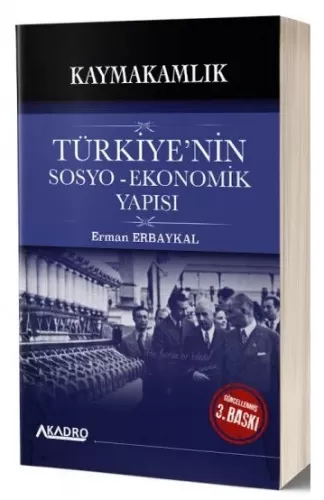 A Kadro Yayınları Kaymakamlık Türkiye'nin Sosyo Ekonomik Yapısı Konu A