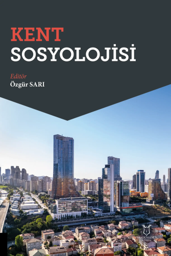 - Akademisyen Kitabevi - Kent Sosyolojisi