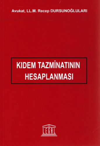 Kıdem Tazminatının Hesaplanması