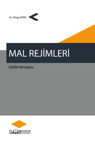 Hukuk Kitapları,Medeni Hukuk, - Platon Hukuk - Mal Rejimleri