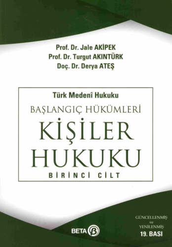 Hukuk Kitapları, - Beta Yayıncılık - Kişiler Hukuku (Birinci Cilt)