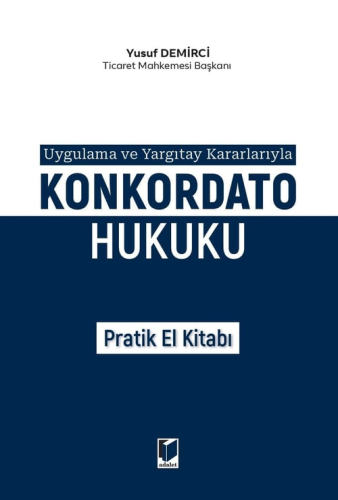 Konkordato Hukuku Pratik El Kitabı