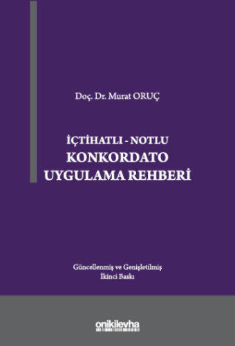 Hukuk Kitapları, - On İki Levha Yayınları - Konkordato Uygulama Rehber