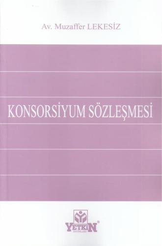 Konsorsiyum Sözleşmesi Muzaffer Lekesiz