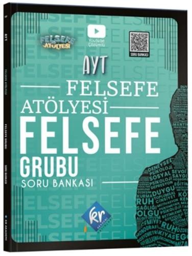 Felsefe Atölyesi AYT Felsefe Grubu Soru Bankası
